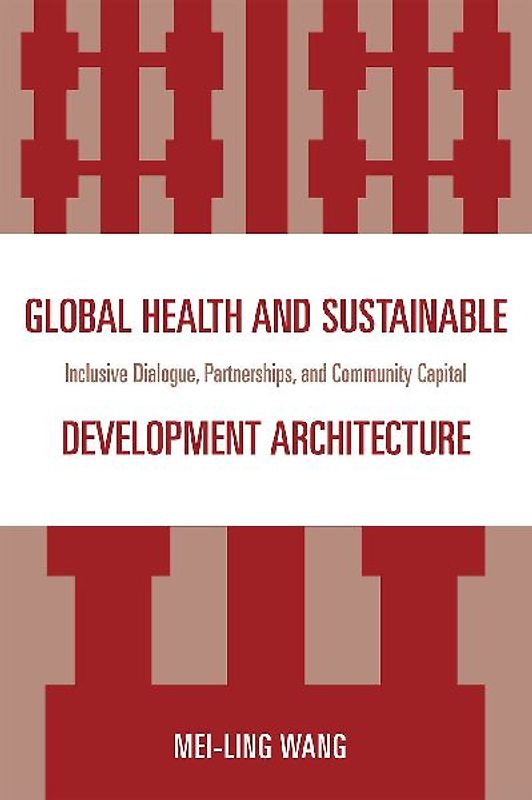 Global Health and Sustainable Development Architecture