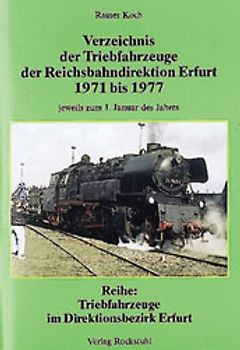 Verzeichnis der Triebfahrzeuge der Rbd Erfurt 1971-1977