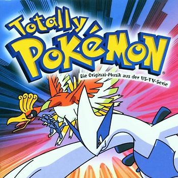 Totally Pokemon (Music from the TV-Series) [Soundtrack]