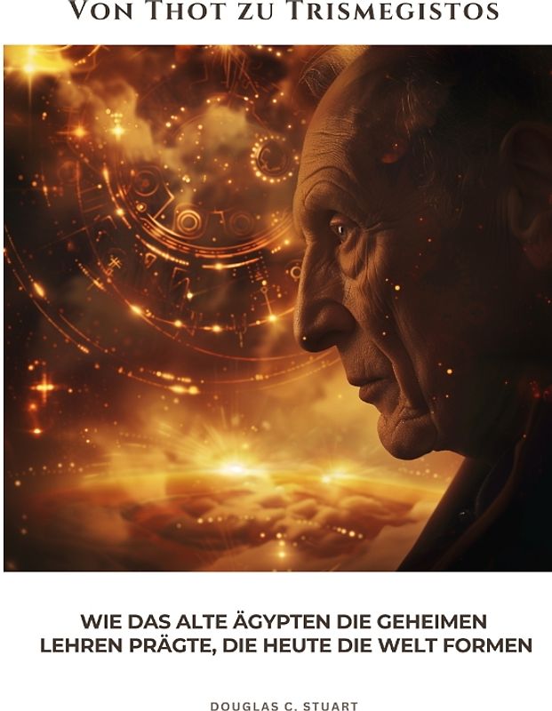 Von Thot zu Trismegistos