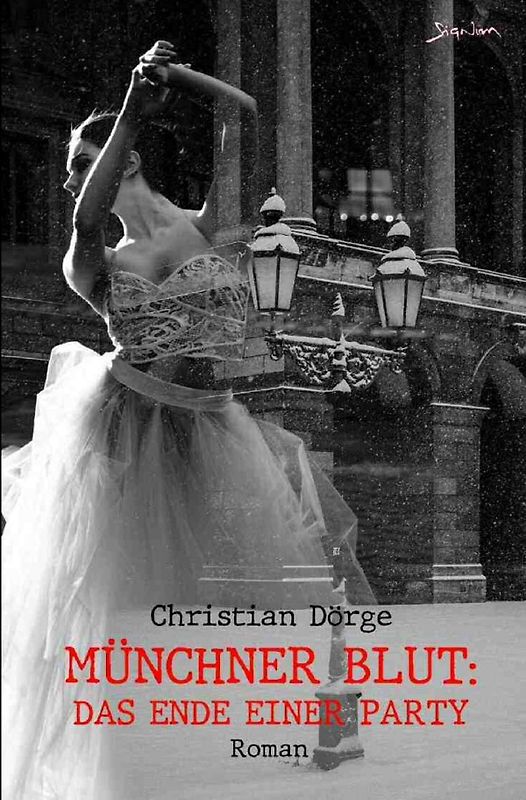 Münchner Blut: Das Ende einer Party