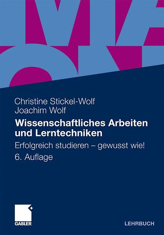 Wissenschaftliches Arbeiten und Lerntechniken