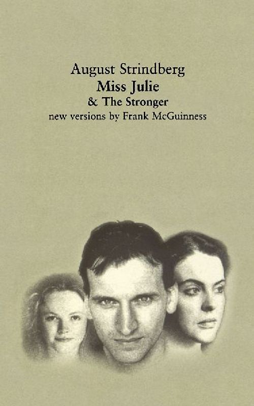 Miss Julie and the Stronger