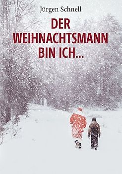 Der Weihnachtsmann bin ich ...