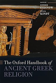 The Oxford Handbook of Ancient Greek Religion (Oxford Handbooks)