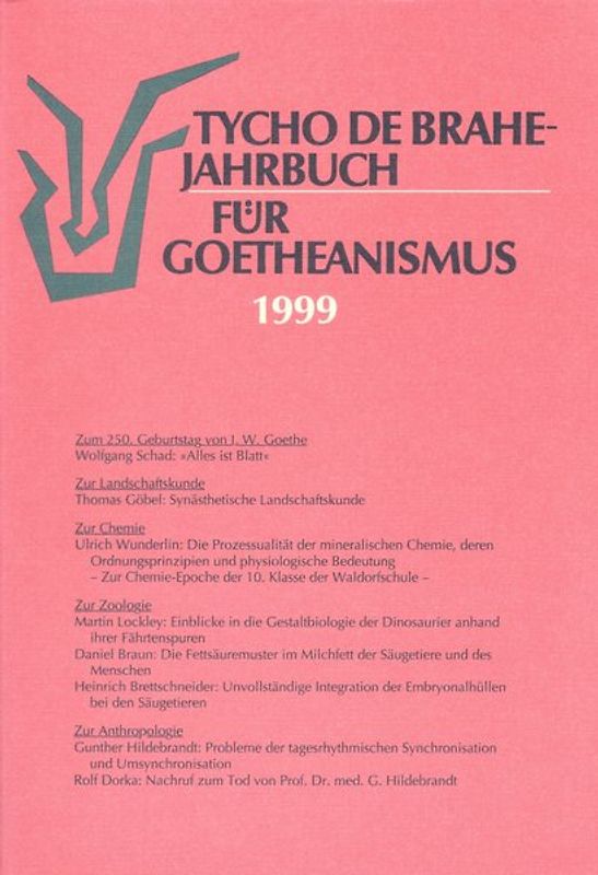 Tycho de Brahe-Jahrbuch für Goetheanismus / Tycho de Brahe-Jahrbuch für Goetheanismus