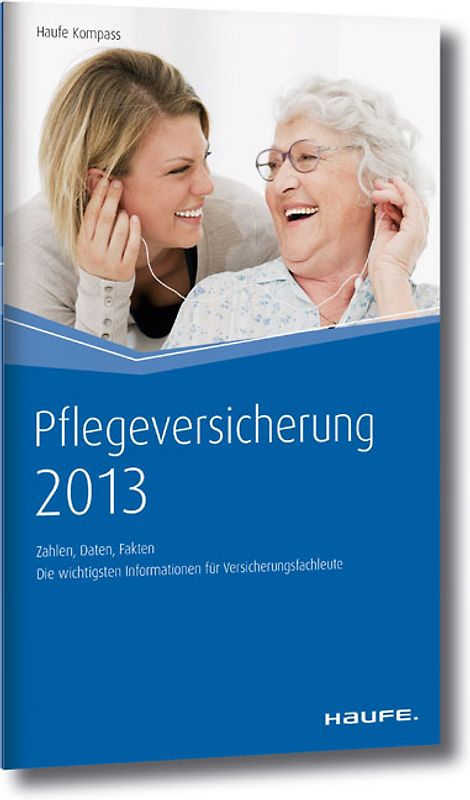 Pflegeversicherung 2013