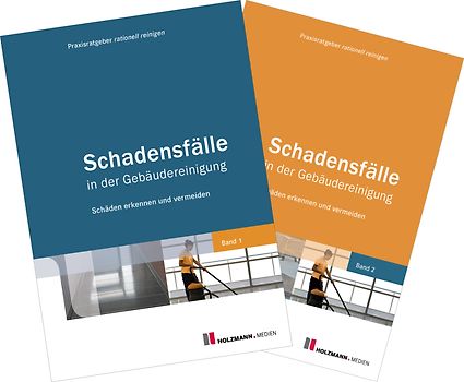 Schadensfälle in der Gebäudereinigung - Band 1 und 2