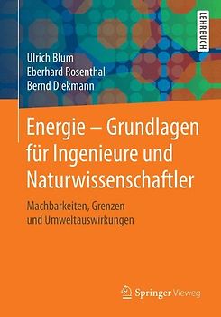 Energie – Grundlagen für Ingenieure und Naturwissenschaftler