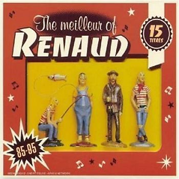 Renaud - The Meilleur of Renaud (1985-95)