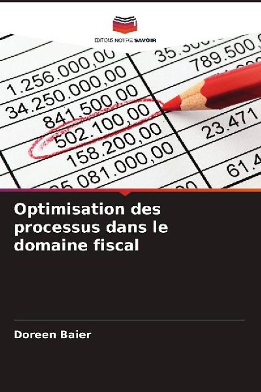 Optimisation des processus dans le domaine fiscal