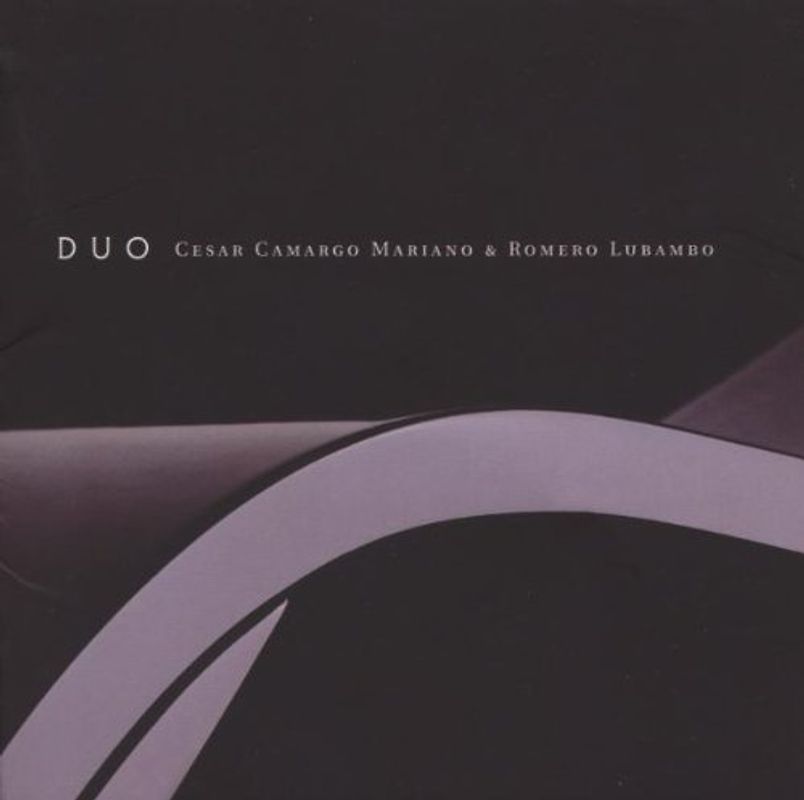 Cesar & Lubambo,Romero Mariano - Duo
