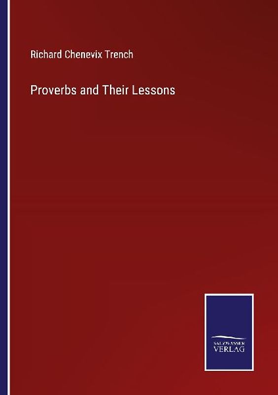 Proverbs and Their Lessons