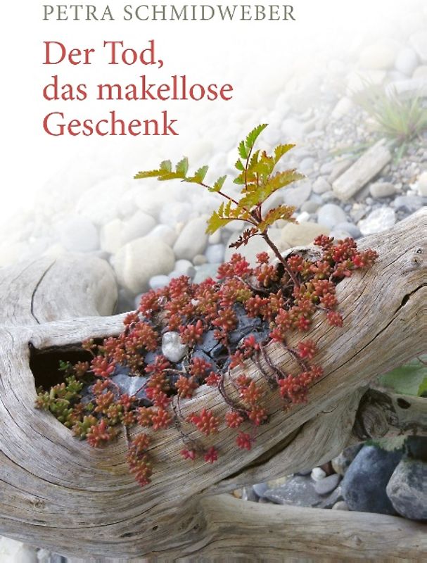 Der Tod, das makellose Geschenk