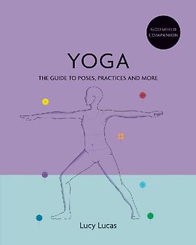 Godsfield Companion: Yoga