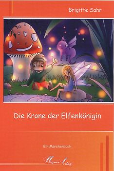Die Krone der Elfenkönigin
