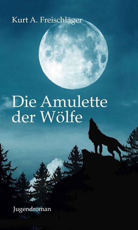 Die Amulette der Wölfe
