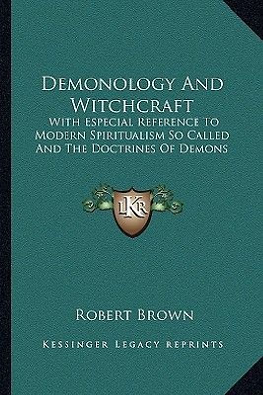 Demonology and Witchcraft