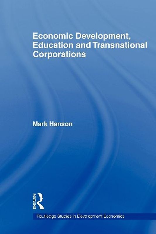 Economic Development, Education and Transnational Corporations