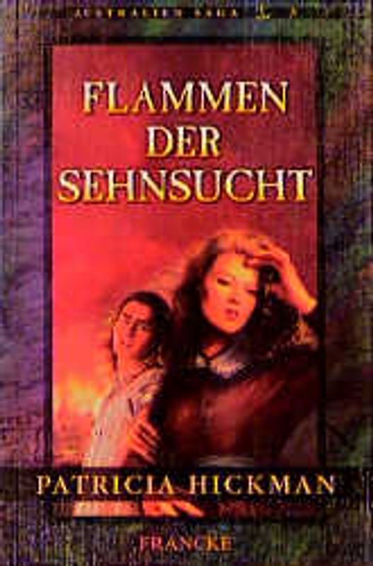 Flammen der Sehnsucht