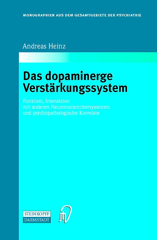 Das dopaminerge Verstärkungssystem