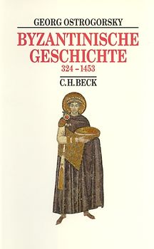 Beck's Historische Bibliothek / Byzantinische Geschichte