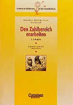 Lernen an Stationen in der Grundschule / Den Zahlbereich erarbeiten. 1. Schuljahr. Kopiervorlagen und Materialien