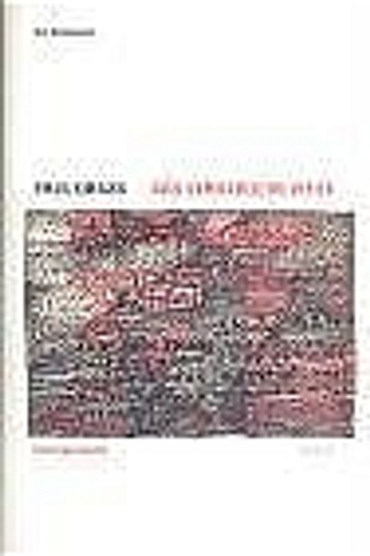 Paul Grass - Das verborgene Werk. Eine Spurenlese