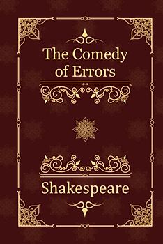 The Comedy of Errors