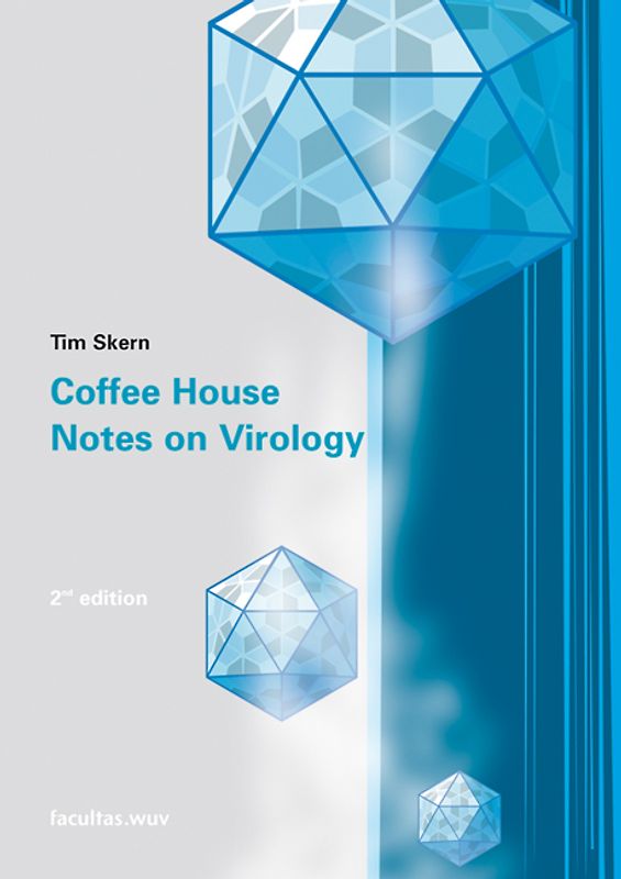 Coffee House Notes on Virology