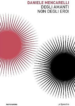 Degli amanti non degli eroi