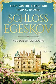 Schloss Egeskov - Tage der Entscheidung