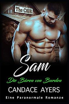 Sam: Eine Paranormale Romanze (Die Bären von Burden, Band 5)
