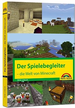 Der Spielebegleiter - Die Welt von Minecraft