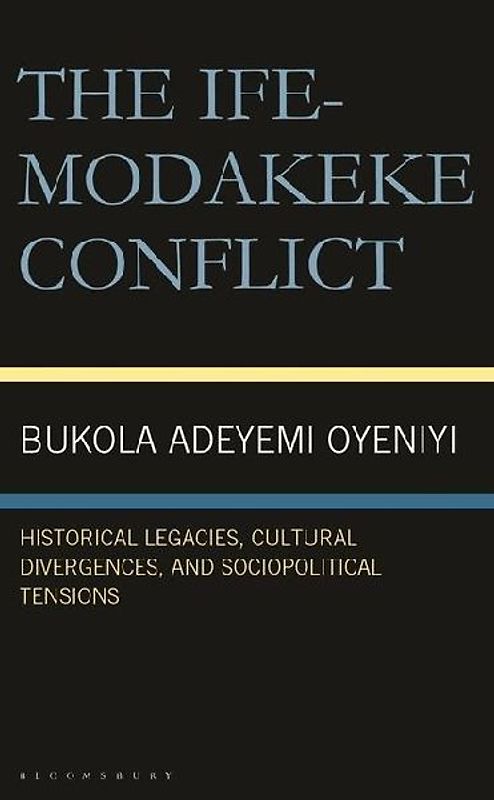 The Ife-Modakeke Conflict
