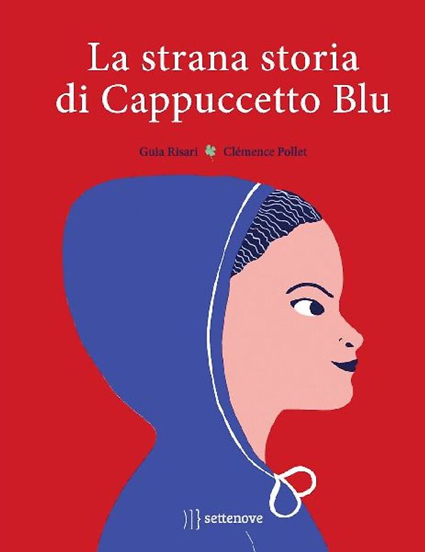 La strana storia di Cappuccetto Blu