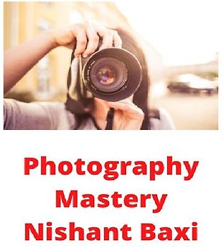 Photography Mastery