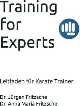 Training for Experts: Leitfaden für Karate Trainer