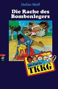 TKKG - Die Rache des Bombenlegers