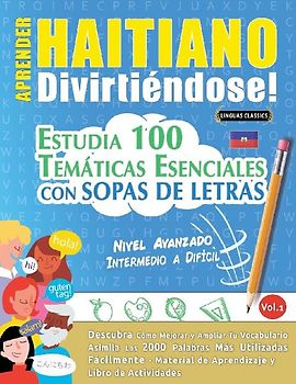 APRENDER HAITIANO DIVIRTIÉNDOSE! - NIVEL AVANZADO