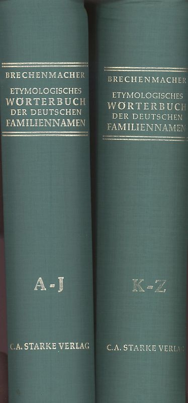 Etymologisches Wörterbuch der Deutschen Familiennamen
