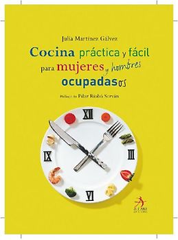 Cocina Practica Y Facil Para Mujeres Y Hombres Ocupados