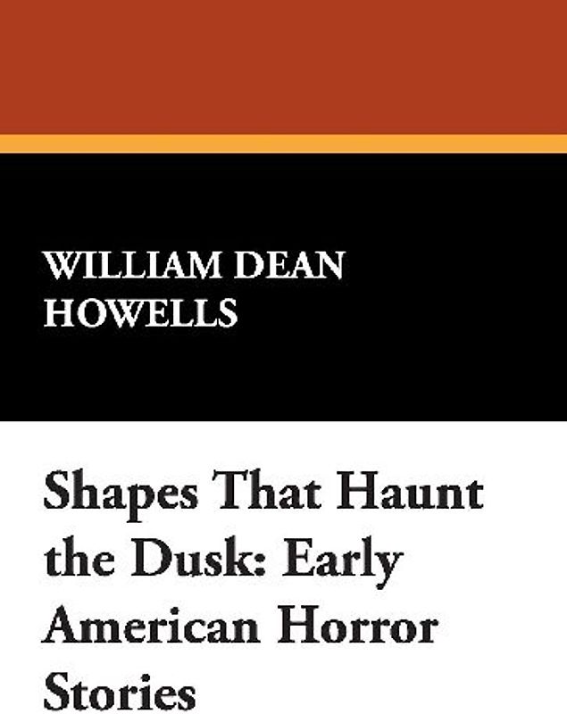 Shapes That Haunt the Dusk