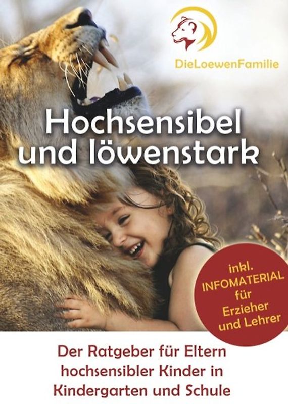 Hochsensibel und löwenstark