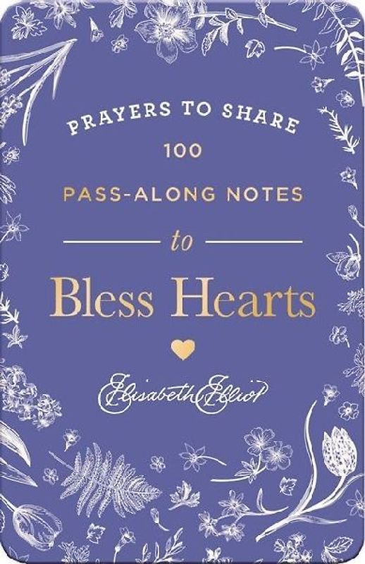 Prayers to Share: 100 Pass-Along Notes to Bless Hearts