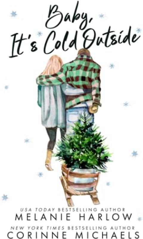 Baby, it's Cold Outside
