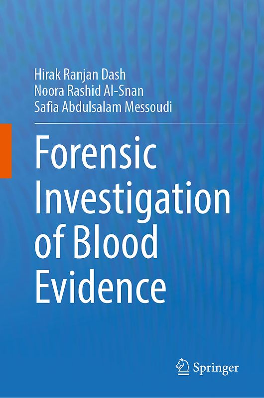 Forensic Investigation of Blood Evidence