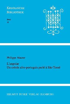 L'angolar. Un créole afro-portugais parlé à Sao Tomé