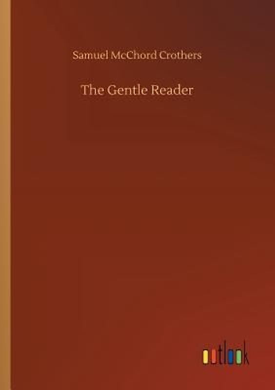 The Gentle Reader