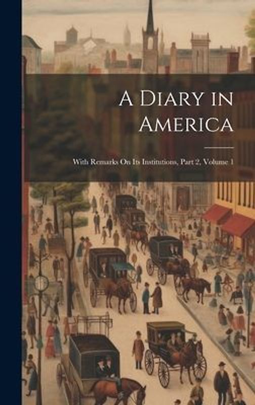 A Diary in America
